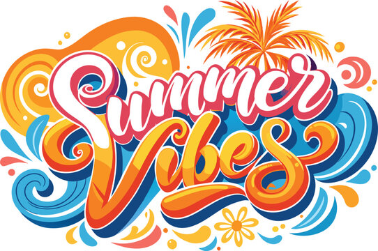 summer vibes in playful swirling script font
