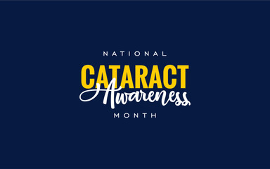 Cataract Awareness Month Holiday Concept Vector