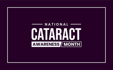 Cataract Awareness Month Holiday Concept Vector