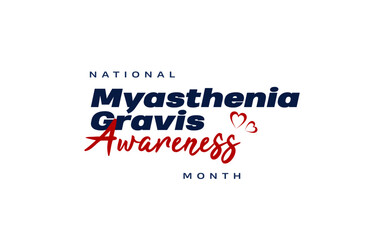 Myasthenia Gravis Awareness Month Holiday Concept Vector
