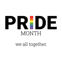 Pride month, We all together batter