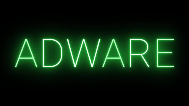 Flickering glowing green Adware neon sign animated black background