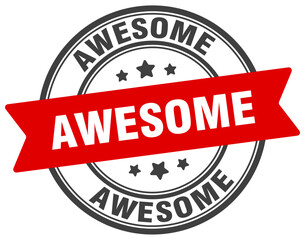 awesome stamp. awesome label on transparent background. round sign