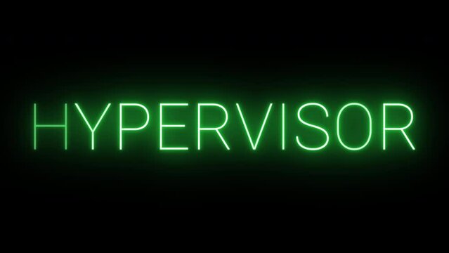 Flickering glowing green neon Hypervisor sign animated black background