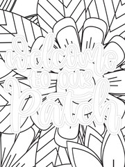 Fall Quotes Flower Coloring Page Beautiful black and white illustration for adult coloring book