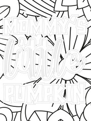 Fall Quotes Flower Coloring Page Beautiful black and white illustration for adult coloring book