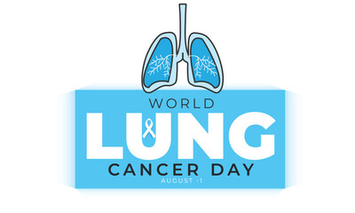 World Lung Cancer Day. background, banner, card, poster, template. Vector illustration.