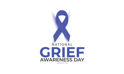 National Grief awareness day. background, banner, card, poster, template. Vector illustration.