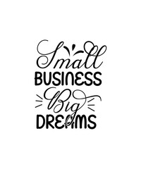 Small Business Svg Bundle, Boss Babe Svg, Small Business Owner Svg, CEO Svg, Business Svg,Small business svg Bundle, Small Business owner svg, Inspirational t-shirt svg, cut file, Small business svg B