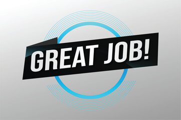 Great job word concept vector illustration with 3d lines style for social media landing page, template, ui, web, mobile app, poster, banner, flyer, background, gift card, coupon, label, wallpaper Gre
