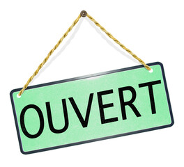 Pancarte ouvert sur fond blanc 