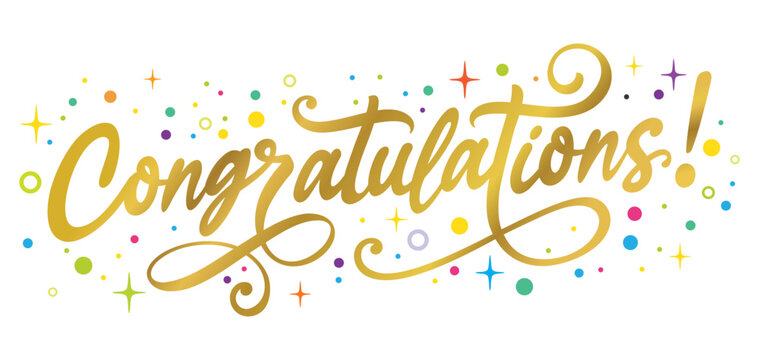 Congratulations, hand written lettering, greeting card, poster, calligraphy, text, celebration confetti, vector, wishes, message for congratulations graduates, class, winner, business, success, party