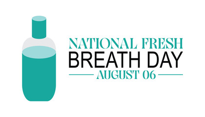 National Fresh breath day is observed every year on August.banner design template Vector illustration background design.