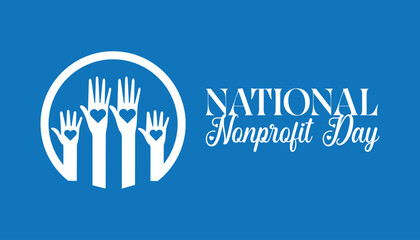 National Nonprofit Day is observed every year on August.banner design template Vector illustration background design.
