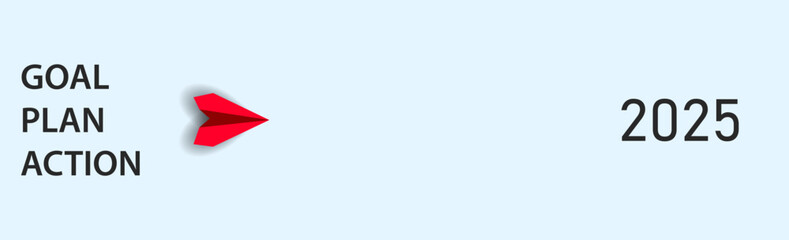 Red plane flying goal, plan, success from 2025. target idea concept. new year idea