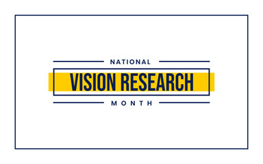 Vision Research Month Holiday Concept Vector