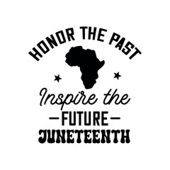  juneteenth Quote t-shirt design, black history svg, frican  ,american, juneteenth png