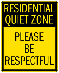 No honking sign residential quiet zone, please be respectful