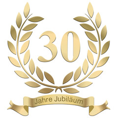 Obraz premium Laurels For the 30th anniversary with text in German 