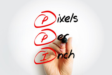 PPI - Pixels Per Inch are measurements of the pixel density of an electronic image device, acronym...