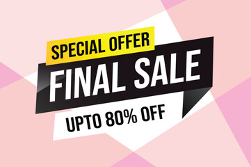 Special offer final sale tag. Banner design template for marketing. Special offer promotion or retail. background banner modern graphic design for store shop, online store, website, landing page

