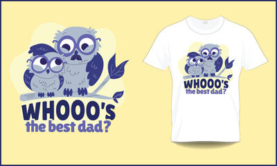 Best Dad Owl T-shirt
