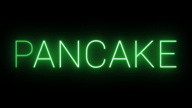 Flickering neon green glowing Pancake sign animated black background