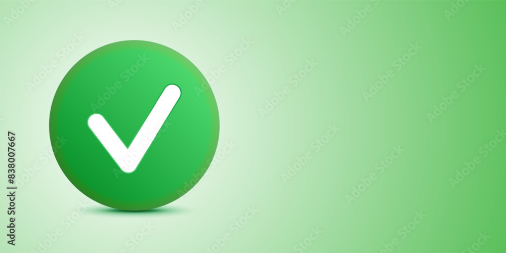 Wall mural A large green circle with a white checkmark icon, standing on a light green gradient background, symbolizing confirmation or approval, vector banner with copy space.