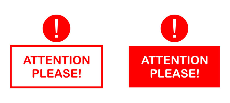 attention please frame label banner with exclamation mark icon, information icon. notification alert sign and faq sign, information, attention, alarm, icons, signs - warning important message icon