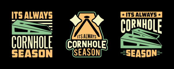 Obraz premium Its Always Cornhole Season SVG Cornhole Game Tshirt Bundle Cornhole Quote Design, TG 0015