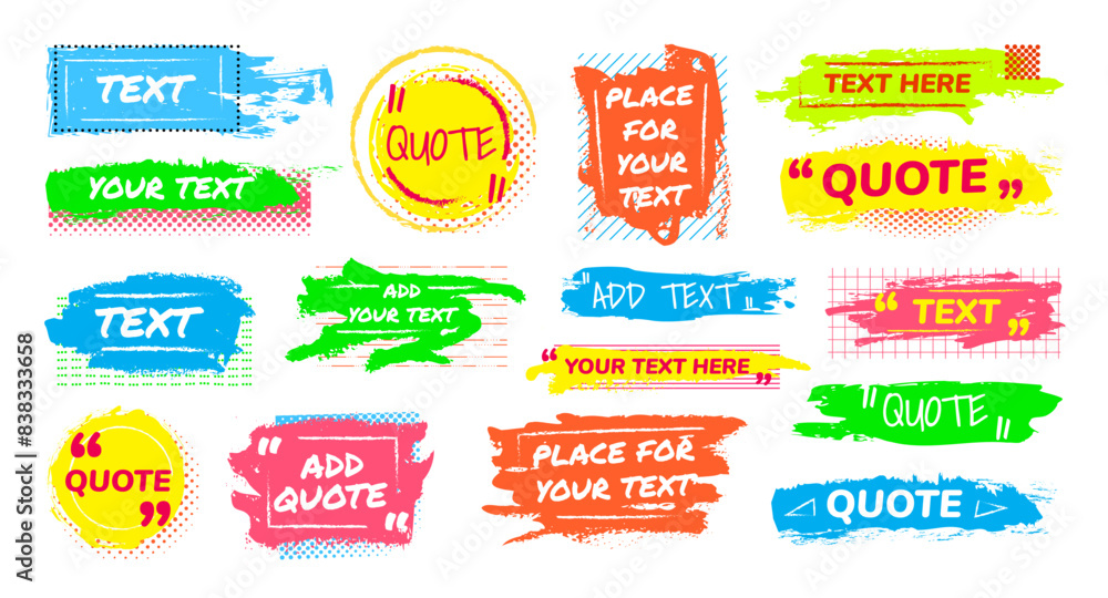 Aufkleber Quote box. Text bubble. Speech dialog border for comment or quotation tag. Chat memo note sticker. Grunge paintbrush strokes. Abstract splash. Paint spot. Vector color blank labels set