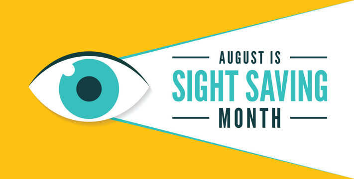 Sight Saving month is observed every year in August.banner, Holiday, poster, card and background design. Health awareness design 