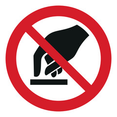 iso prohibition safety signs v2 do not touch symbol and pictogram only size 1 x 1 round shape