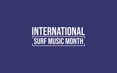 International Surf Music Month Holiday Concept Vector