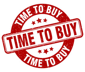 time to buy stamp. time to buy label. round grunge sign