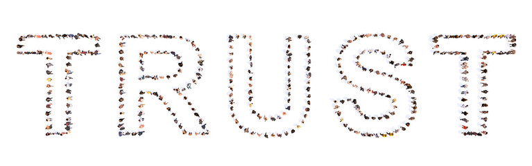 Concept conceptual large community of people forming TRUST word. 3d illustration metaphor for integrity,  honesty, business success, confidence, leadership, teamwork,  relationship and respect