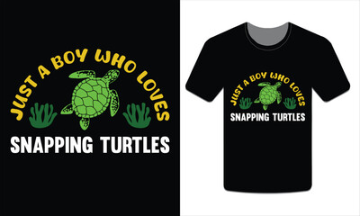 Just a boy who loves snapping turtles, turtles t-shirt design vector art illustration