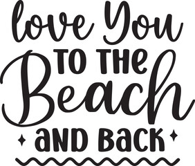 Love You to the Beach and Back