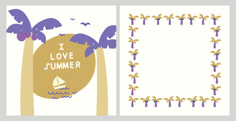 Naklejka premium Set of postcards summer holidays with palm trees and frame with empty space for text. Beach party card or flyer template. Catch the summer vibe concept. Illustration of an island made in flat style