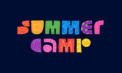 Summer camp abstract creative decorative inscription concept. Colorful children naive geometric uneven shapes lettering. Modern trendy summertime adventure activity season theme eps logo