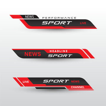 Set banners and lower thirds for banner Bars. Sport News. Streaming Video
