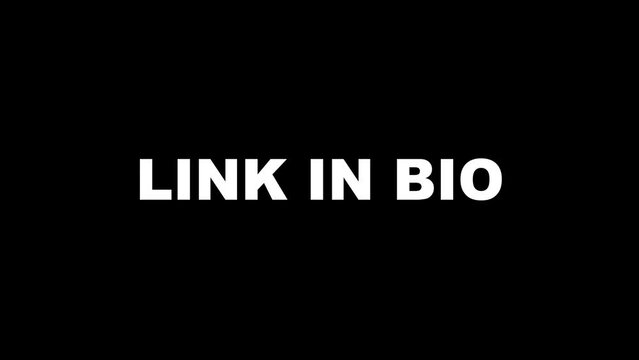 Link in bio typography motion video, lettering video, youtuve outro