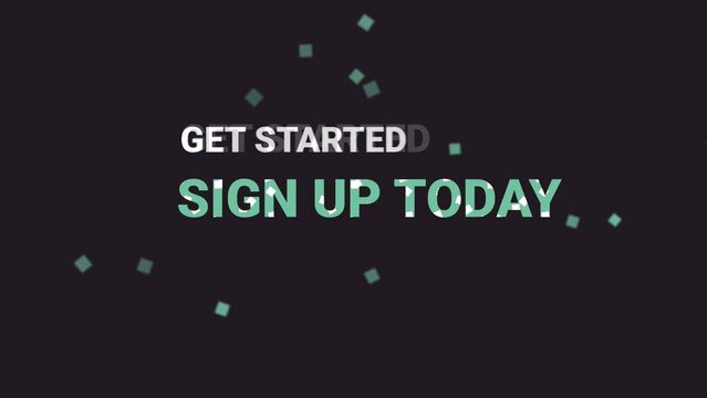 Animated Sign Up Now Typography on colorful  Screen Background Get started today