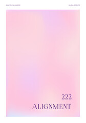 Modern abstract print with angel numbers 222 and light pink gradient aura, colorful and bright poster, printable poster templates ready layout, trendy collection. New fresh trendy design banner