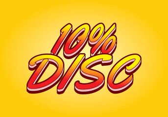 10 percent discount. Text effect in good colors with 3D style