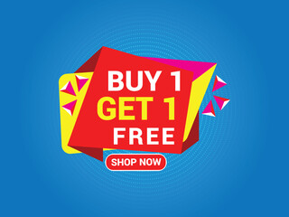 Fototapeta premium Buy 1 Get 1 Free Banner, Special Offer Banner, Big Sale, Sale Banner, Banner Design Template.