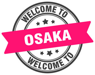 Welcome to Osaka stamp. Osaka round sign