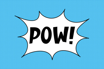 Speech bubble with expressive inscription pow, explosion in comic style on a bright blue background. Banner in pop art style with halftone backdrop, doodle element.