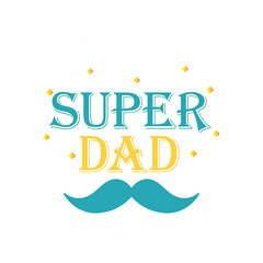 Happy Father's Day Greetings with Hand Written Lettering Style