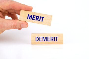Business and demerit or merit concept. Demerit or merit symbol. it is laid out by hand on wooden bars